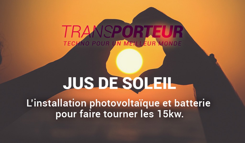 Trans_porteur_Du_son_au_Jus_de_Soleil