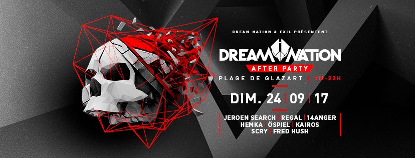 Dream Nation Festival 2017 - After Party - La Plage du Glazart - RADIOMARAIS