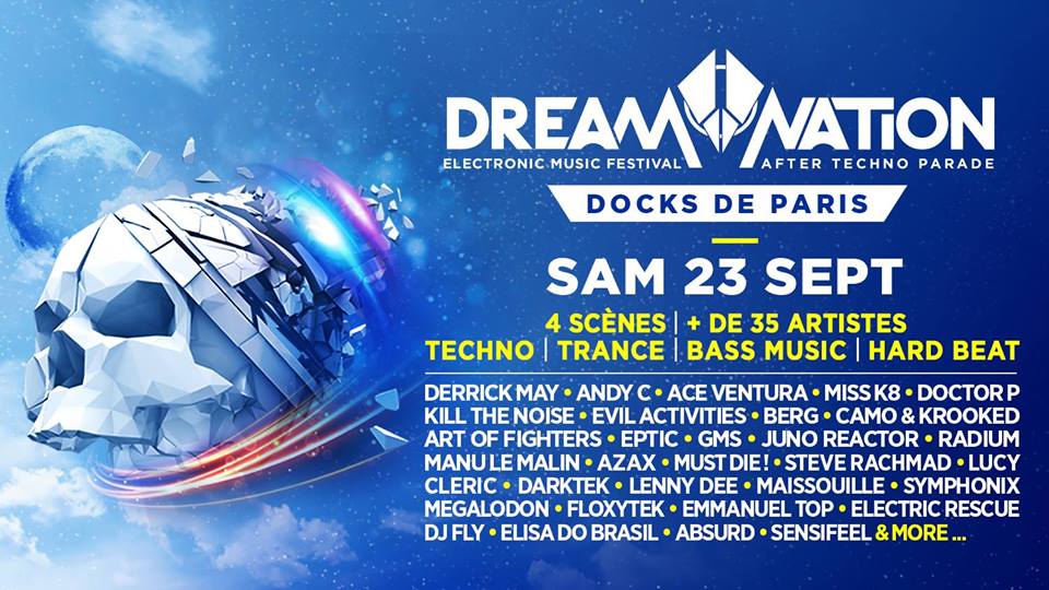 Dream Nation Festival 2017 - After Techno Parade - Docks de Paris - RADIOMARAIS
