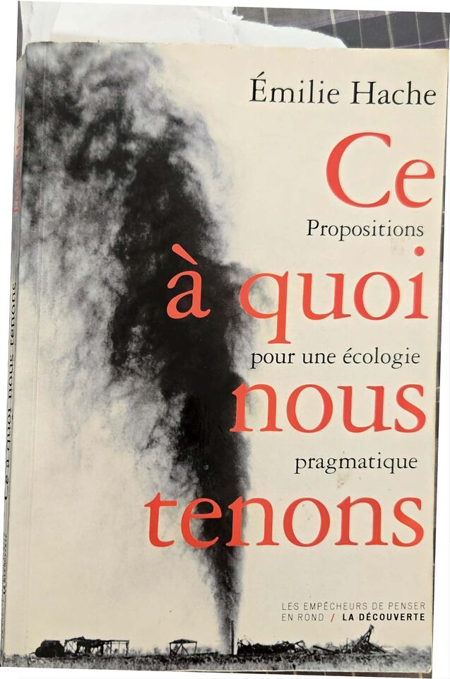 « Ce à quoi nous tenons » — Émilie Hache, notre exemplaire