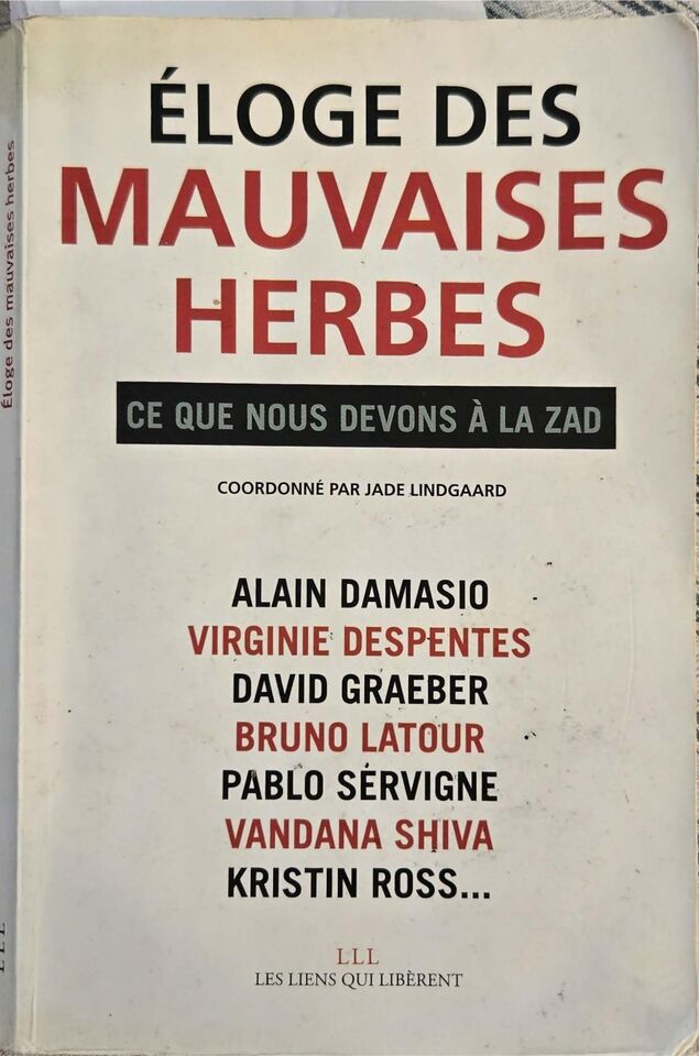 « Éloge des mauvaises herbes » — Collectif · coordonné par Jade Lindgaard, notre exemplaire