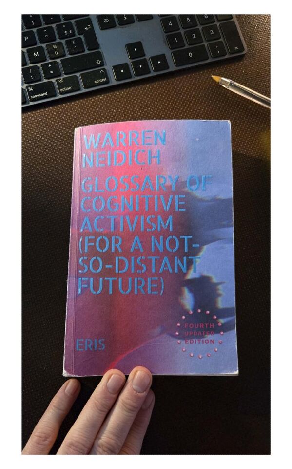 « Glossary of Cognitive Activism » — Warren Neidich, notre exemplaire