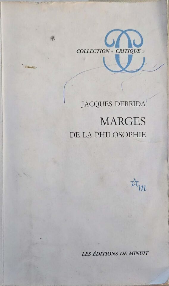 « Marges de la philosophie » — Jacques Derrida, notre exemplaire