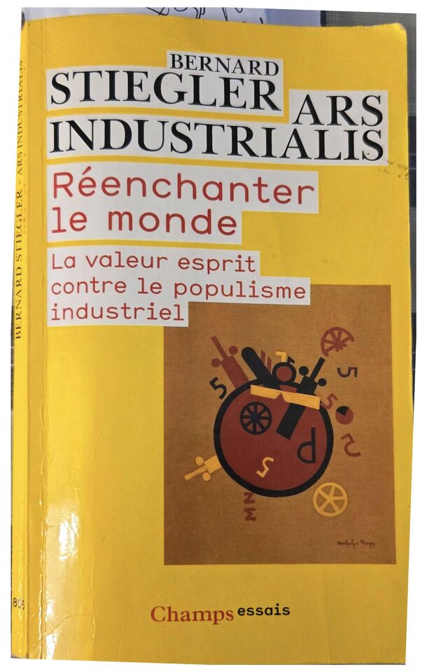 « Réenchanter le monde » — Bernard Stiegler & Ars Industrialis, notre exemplaire